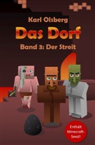 Karl Olsberg - Das Dorf / Das Dorf: Der Streit