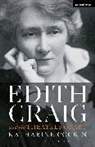 Katharine Cockin, Katharine (University of Hull Cockin, Prof Katharine (University of Hull Cockin, Cockin Katharine - Edith Craig and the Theatres of Art