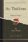 Léon Blum - Au Théâtre