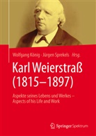 Wolfgan König, Wolfgang König, Sprekels, Sprekels, Jürgen Sprekels - Karl Weierstraß (1815-1897)