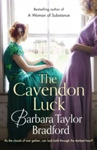BARBARA TAYLOR BRADF, Barbara Taylor Bradford - The Cavendon Luck