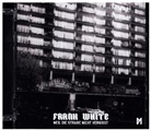 Fler präsentiert: Frank White, Frank White - Weil die Straße nicht vergisst, 1 Audio-CD (Hörbuch)