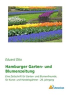 Eduard Otto - Hamburger Garten- und Blumenzeitung