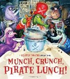 John Kelly, Kelly John, John Kelly - Munch, Crunch, Pirate Lunch!