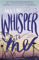 Nick Lake, Lake Nick - Whisper to Me
