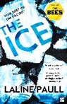LALINE PAULL, Laline Paull, Paull Laline - The Ice