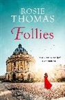 Rosie Thomas, Rosie Thomas, Thomas Rosie - Follies