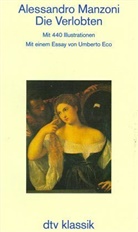Alessandro Manzoni - Die Verlobten