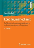 Holm Altenbach - Kontinuumsmechanik