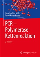 Hans-Joachi Müller, Hans-Joachim Müller, Hans-Joachim (Dr. Müller, Hans-Joachim (Dr.) Müller, Daniel R. Prange, Daniel Ruben Prange - PCR - Polymerase-Kettenreaktion