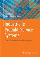 Hors Meier, Horst Meier, Hors Meier (Prof. Dr.-Ing.), Horst Meier (Prof. Dr.-Ing.), Uhlmann, Eckart Uhlmann... - Industrielle Produkt-Service Systeme