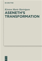 Kirsten Marie Hartvigsen - Aseneth's Transformation