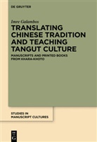 Imre Galambos - Translating Chinese Tradition and Teaching Tangut Culture