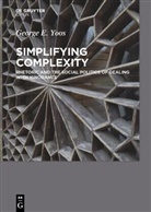 George E Yoos, George E. Yoos - Simplifying Complexity