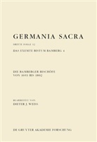 Diete J Weiss, Dieter J Weiss, Dieter J. Weiß - Germania Sacra, Dritte Folge - Band 12: Die Bamberger Bischöfe von 1693 bis 1802. Das exemte Bistum Bamberg 4. Bd.4