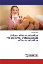 Nilanjan Patra - Universal Immunization Programme: Determinants of Immunization