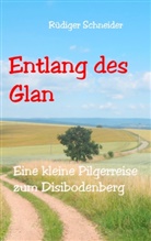 Rüdiger Schneider - Entlang des Glan