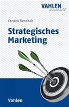 Carsten Rennhak, Carsten (Prof. Dr.) Rennhak - Strategisches Marketing