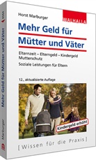 Horst Marburger - Mehr Geld für Mütter und Väter