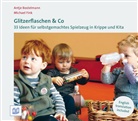 Antj Bostelmann, Antje Bostelmann, Michael Fink - Glitzerflaschen & Co