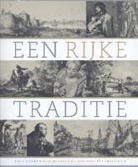 Susan Anderson, Erik Ariëns Kappers, Britta Bode, Franziska Gottwald, Jaco Rugers, Leonore Van Sloten... - Een rijke traditie
