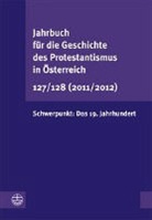 Leeb, vo Vorstand der Gesellschaft für di - Jahrbuch für die Geschichte des Protestantismus in Österreich 127 (2011)