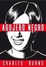 Charles Burns - Agujero negro