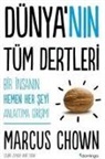 Marcus Chown - Dünyanin Tüm Dertleri