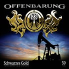 Catherine Fibonacci, Peter Flechtner, Helmut Krauss, Jaron Löwenberg, Alexander Turrek - Offenbarung 23, Schwarzes Gold, Audio-CD (Audio book)