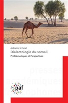 Abdirachid M. Ismail, Abdirachid M Ismail, Abdirachid M. Ismail - Dialectologie du somali