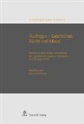 Richard Aronowitz-Mercer, Mar Fehlmann, Marc Fehlmann, Christina Feilchenfeldt, Esther Tisa Francini, Lukas Gloor... - Fluchtgut - Geschichte, Recht und Moral