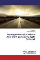 Oladayo Adedokun, Kolap Alli, Kolapo Alli - Development of a Vehicle Anti-theft System via GSM Network