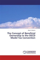Maxim Kotlyarov - The Concept of Beneficial Ownership in the OECD Model Tax Convention