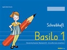 Agathe Bieder Boerlin, Corinne Bromundt - Basilo 1 - Schreibheft