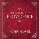 John Flavel, Jim Denison - The Mystery of Providence (Audio book)