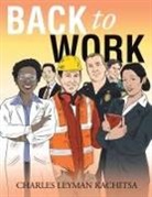 Charles Leyman Kachitsa - Back to Work