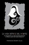 Martaelena Negrete Salas - La vida detrás del hábito