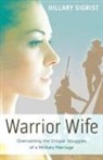 Hillary Sigrist - Warrior Wife