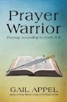 Gail Appel - Prayer Warrior