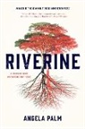 Angela Palm - Riverine