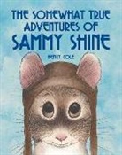 Henry Cole, Henry/ Cole Cole, Henry Cole - The Somewhat True Adventures of Sammy Shine