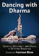 Harrison (EDT) Blum, Harrison Blum, Blum Harrison - Dancing With Dharma