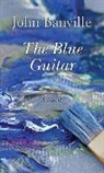 John Banville - The Blue Guitar