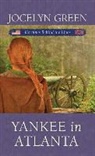 Jocelyn Green - Yankee in Atlanta