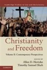 Allen D. (University of Oklahoma) Shah Hertzke, Allen D. Shah Hertzke, Allen D. Hertzke, Allen D. (University of Oklahoma) Hertzke, Timothy Samuel Shah, Timothy Samuel (Georgetown University Shah - Christianity and Freedom: Volume 2, Contemporary Perspectives