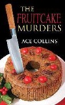 Ace Collins - The Fruitcake Murders
