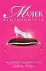 Laura Teme - Mujer Protagonista