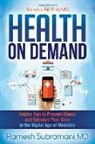 Dr. Ramesh Subramani, Ramesh Subramani - Health On Demand