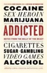 Lorna Crozier, Patrick Lane, Lane Patrick - Addicted