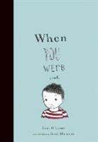 Sara O'Leary, Julie Morstad - When You Were Small